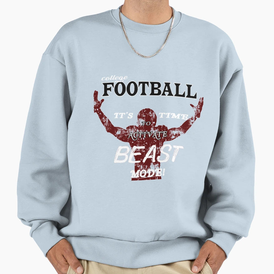 Football Time To Activate Beast Mode Sweatshirt - Aesthetic Graphic Unisex - T-Shirt, Sweatshirt, Hoodie