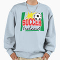 Irish Soccer Sweatshirt - Graphic Print Unisex - T-Shirt, Sweatshirt, Hoodie