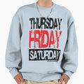 Friday 02 Light Sweatshirt - Graphic Print Men Women - T-Shirt, Sweatshirt, Hoodie