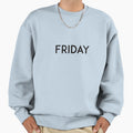 Friday Sweatshirt - Fun Novelty Design for Adults - T-Shirt, Sweatshirt, Hoodie