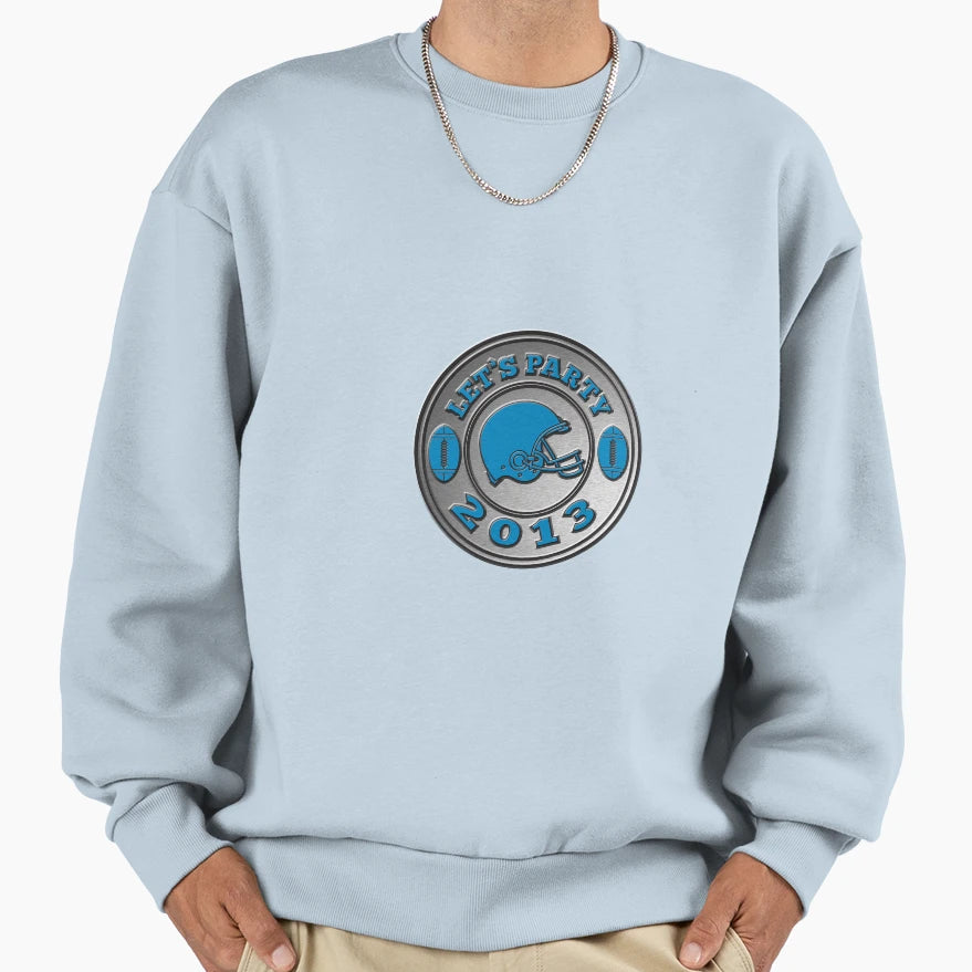 American Football Helmet Lets Party 2013 Sweatshirt - Trendy Graphic Unisex - T-Shirt, Sweatshirt, Hoodie