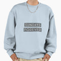 Sundays Forever Sweatshirt - Custom Art Print for Adults - T-Shirt, Sweatshirt, Hoodie