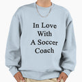 Love Soccer Coach Sweatshirt - Minimalist Print Men Women - T-Shirt, Sweatshirt, Hoodie