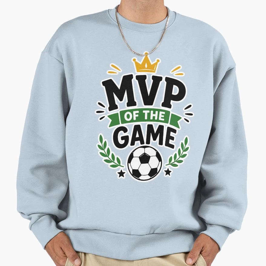 Mvp Game Soccer Champion Award Sweatshirt - Trendy Graphic Unisex - T-Shirt, Sweatshirt, Hoodie