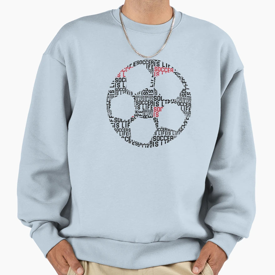Soccer Text Sweatshirt - Fun Novelty Design Men Women - T-Shirt, Sweatshirt, Hoodie