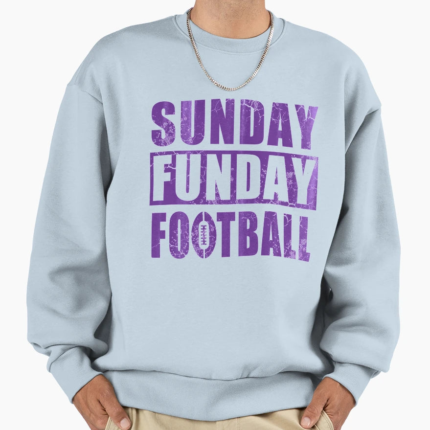 Sunday Funday Football Sweatshirt - Streetwear Style Men Women - T-Shirt, Sweatshirt, Hoodie