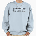 Lionel Messi G O T Inter Miami Sweatshirt - Minimalist Print Men Women - T-Shirt, Sweatshirt, Hoodie