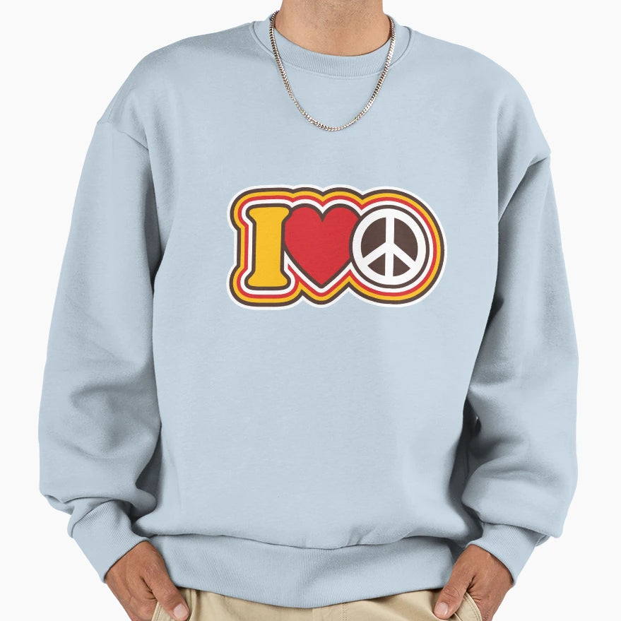 I Love Peace Sweatshirt - Minimalist Print Unisex - T-Shirt, Sweatshirt, Hoodie