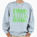 Sunday Funday Football Sweatshirt - Streetwear Style for Adults - T-Shirt, Sweatshirt, Hoodie