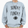 Sunday Funday Sweatshirt - Graphic Print Men Women - T-Shirt, Sweatshirt, Hoodie