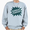Sunday Funday Sweatshirt - Novelty Apparel for Adults - T-Shirt, Sweatshirt, Hoodie