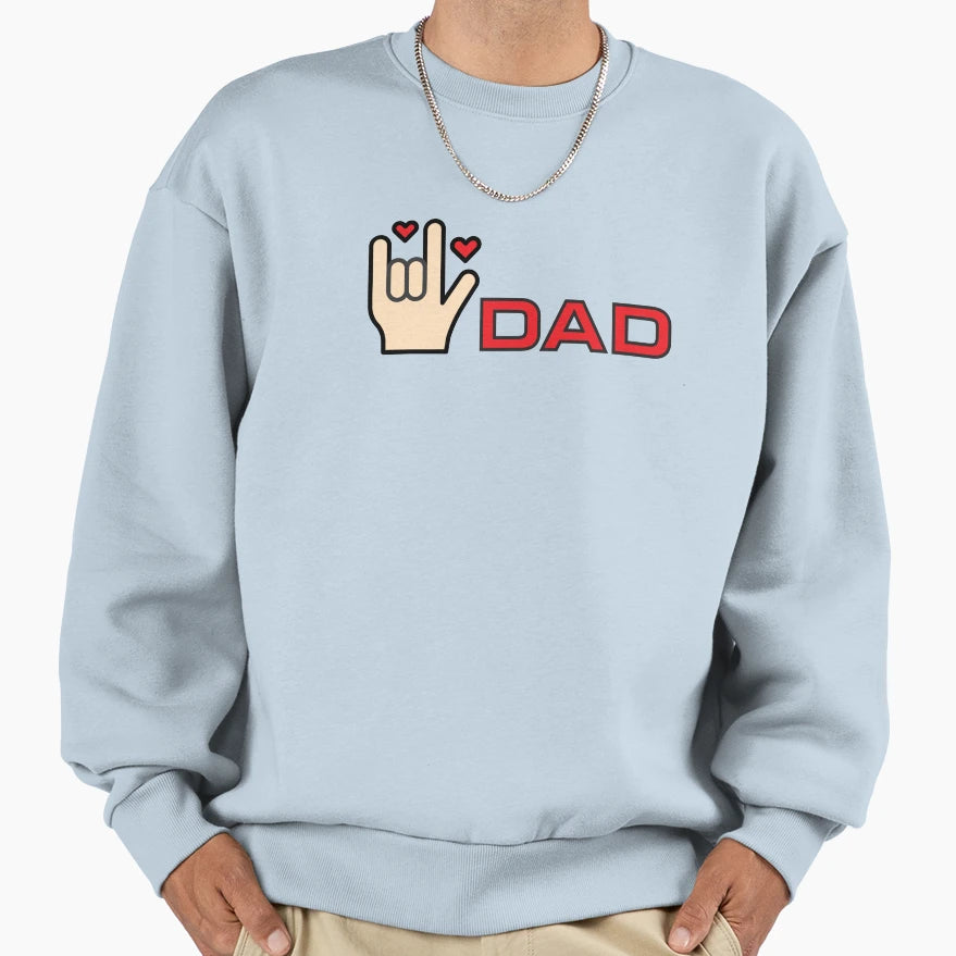 Fathers Day Sweatshirt - Aesthetic Graphic Men Women - T-Shirt, Sweatshirt, Hoodie
