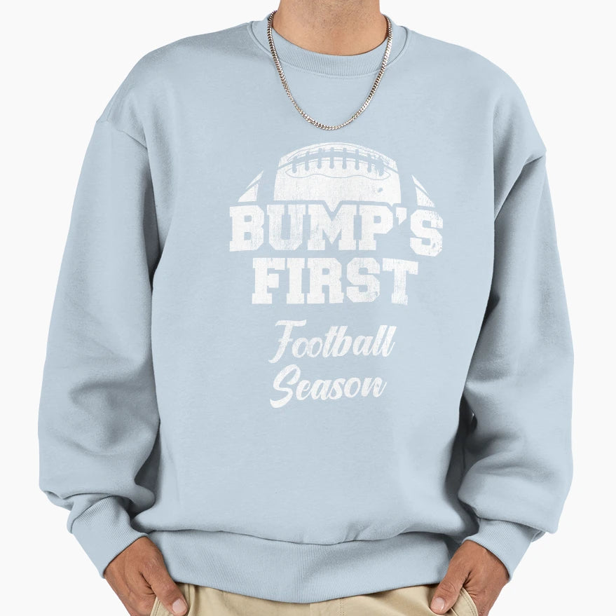 Bumps First Football Season Sweatshirt - Minimalist Print for Adults - T-Shirt, Sweatshirt, Hoodie