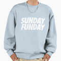 Sunday Funday Sweatshirt - Fun Novelty Design Men Women - T-Shirt, Sweatshirt, Hoodie