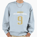Breesy Like Sunday Morning Sweatshirt - Casual Everyday Wear Unisex - T-Shirt, Sweatshirt, Hoodie