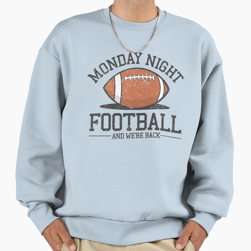 Monday Night Football Sweatshirt - Fun Novelty Design Unisex - T-Shirt, Sweatshirt, Hoodie