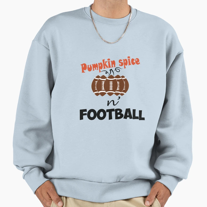 Pumpkin Spice N Football Sweatshirt - Unique Graphic Unisex - T-Shirt, Sweatshirt, Hoodie