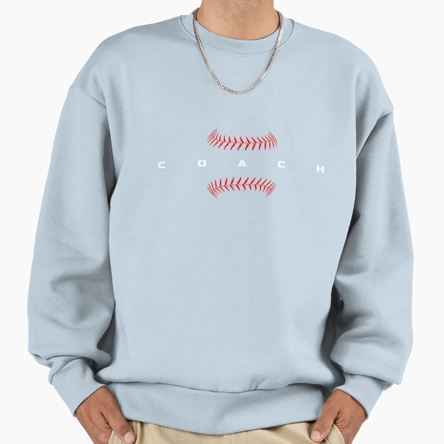 Baseball Coach Sweatshirt - Casual Everyday Wear Men Women - T-Shirt, Sweatshirt, Hoodie