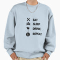 Eat Sleep Drink Repeat Sweatshirt - Minimalist Print for Adults - T-Shirt, Sweatshirt, Hoodie