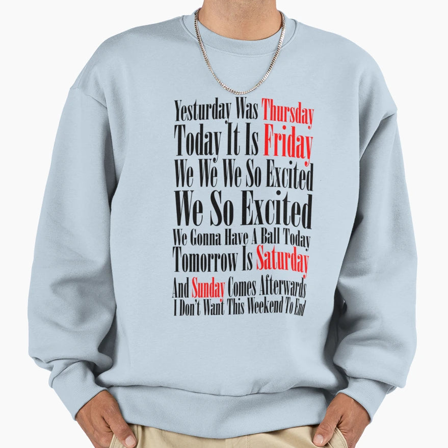 Rebecca Black Friday 1 Sweatshirt - Graphic Print Unisex - T-Shirt, Sweatshirt, Hoodie