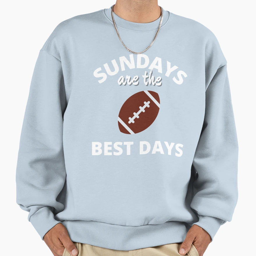 Sundays Are Best Days Sweatshirt - Unique Graphic Men Women - T-Shirt, Sweatshirt, Hoodie