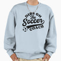 Dibs Soccer Coach Sweatshirt - Minimalist Print Unisex - T-Shirt, Sweatshirt, Hoodie
