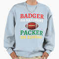 Badger Saturday Packer Sunday Sweatshirt - Aesthetic Graphic Unisex - T-Shirt, Sweatshirt, Hoodie