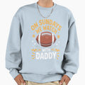 Sundays We Watch Football Daddy Son Sweatshirt - Trendy Graphic Unisex - T-Shirt, Sweatshirt, Hoodie