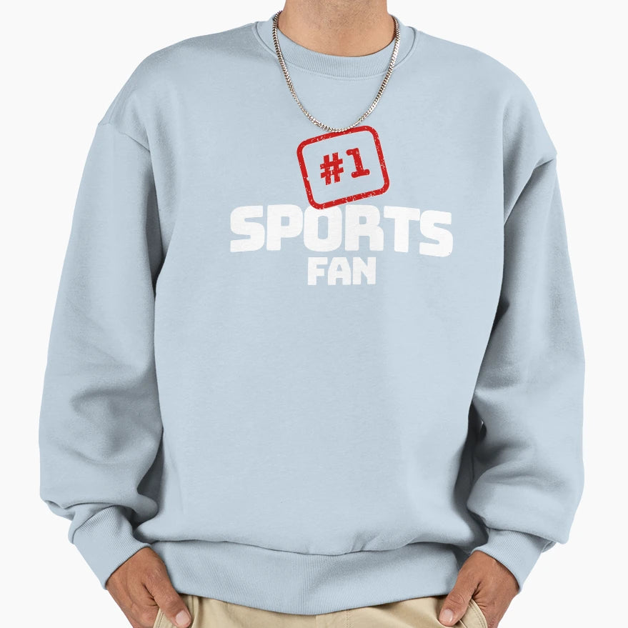 1 Sports Fan White Sweatshirt - Graphic Print Men Women - T-Shirt, Sweatshirt, Hoodie