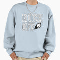 Gift Funny Rugby Sarcastic Sweatshirt - Casual Everyday Wear for Adults - T-Shirt, Sweatshirt, Hoodie
