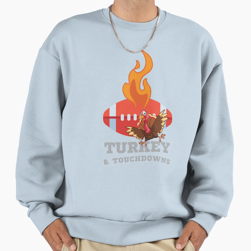 Funny Thanksgiving Turkey And Sweatshirt - Novelty Apparel Men Women - T-Shirt, Sweatshirt, Hoodie