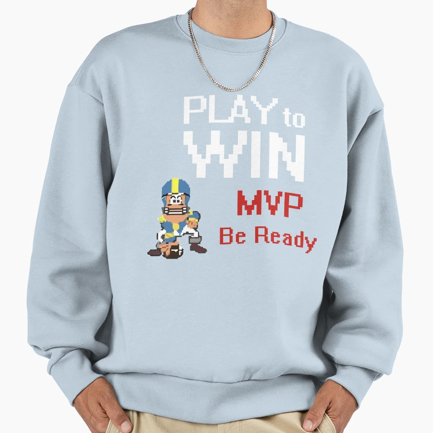 Play To Win Gaming Sweatshirt - Casual Everyday Wear Men Women - T-Shirt, Sweatshirt, Hoodie