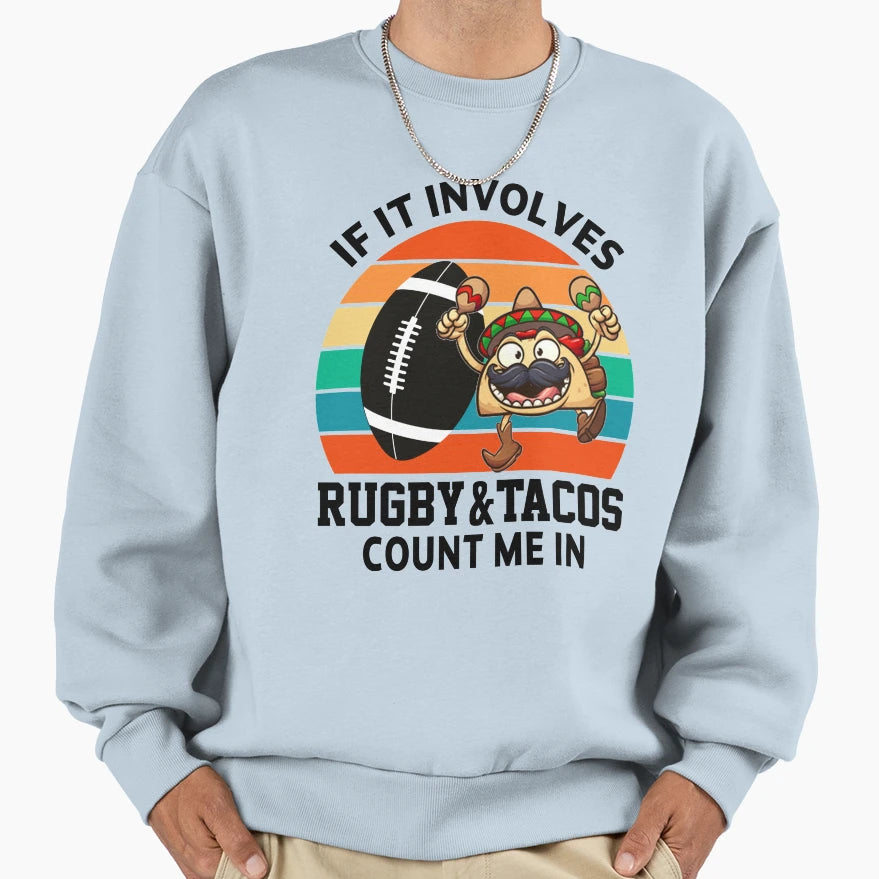 American Football If It Involves Sweatshirt - Streetwear Style for Adults - T-Shirt, Sweatshirt, Hoodie
