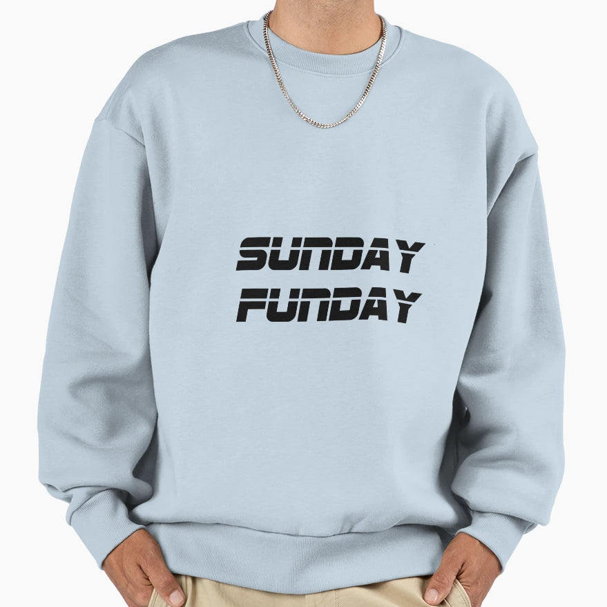 Sunday Funday Sweatshirt - Graphic Print for Adults - T-Shirt, Sweatshirt, Hoodie