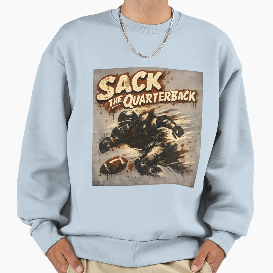 Sack Quarterback Sweatshirt - Novelty Apparel for Adults - T-Shirt, Sweatshirt, Hoodie