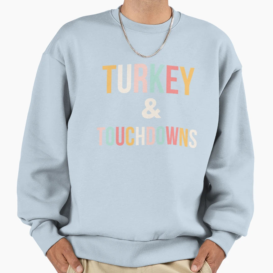 Turkey And Touchdowns Sweatshirt - Minimalist Print for Adults - T-Shirt, Sweatshirt, Hoodie