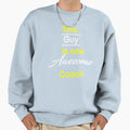 This Guy Is One Awesome Coach Sweatshirt - Graphic Print Men Women - T-Shirt, Sweatshirt, Hoodie