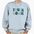 Touch Down Touchdown Midnight Green Sweatshirt - Unique Graphic for Adults - T-Shirt, Sweatshirt, Hoodie