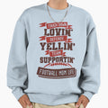 Touch Down Lovin Defense Yellin Sweatshirt - Aesthetic Graphic for Adults - T-Shirt, Sweatshirt, Hoodie
