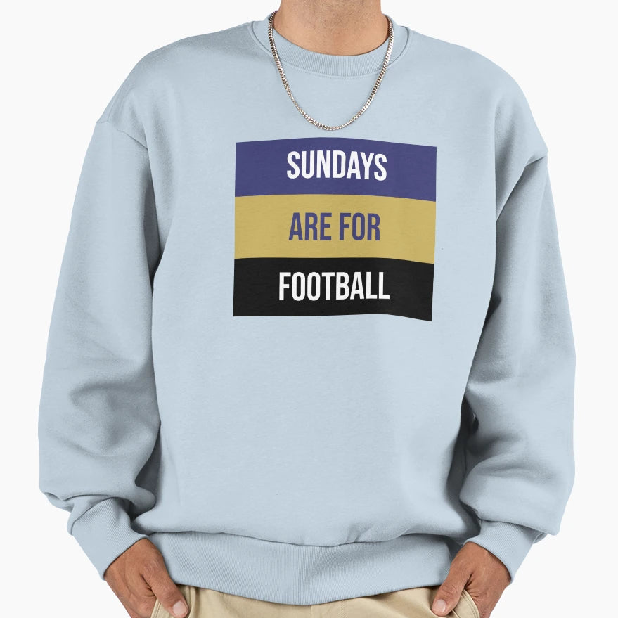 Sundays Are Football Sweatshirt - Aesthetic Graphic Men Women - T-Shirt, Sweatshirt, Hoodie