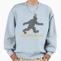 Futbol Is Life Bigfoot Sweatshirt - Custom Art Print Men Women - T-Shirt, Sweatshirt, Hoodie