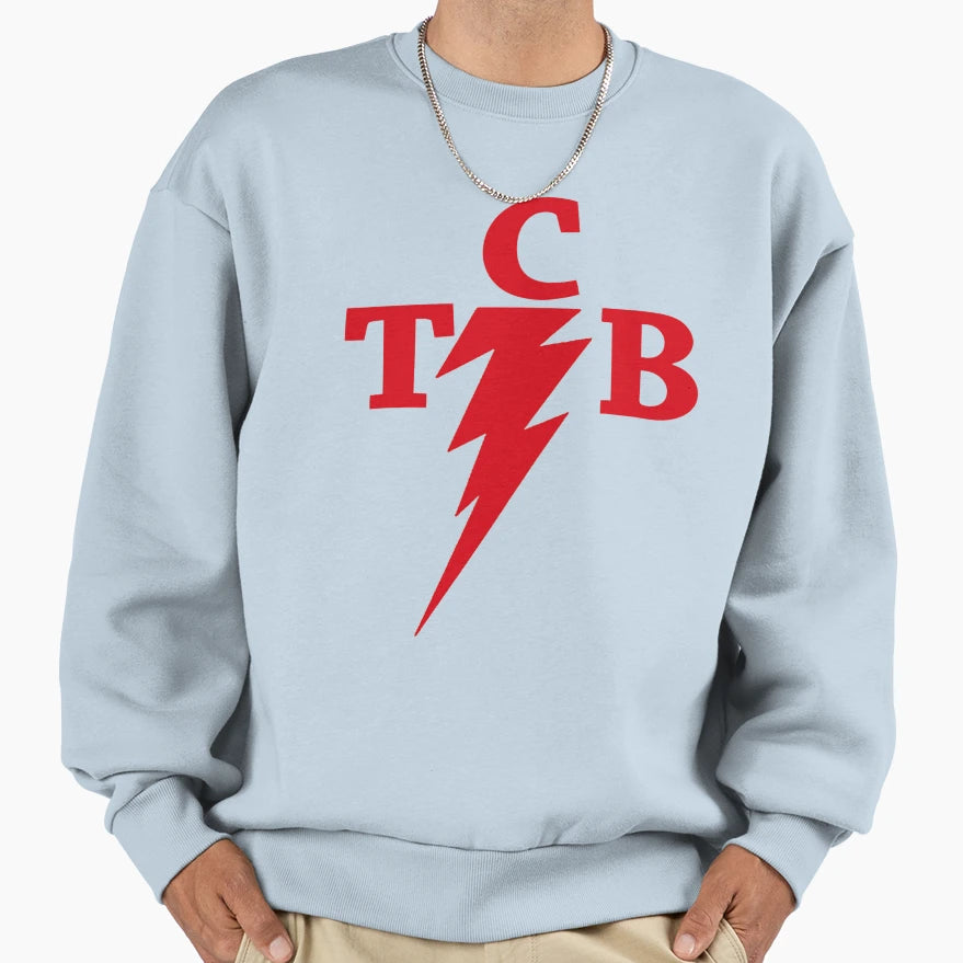 Tcb Taking Care Business Sweatshirt - Custom Art Print Unisex - T-Shirt, Sweatshirt, Hoodie