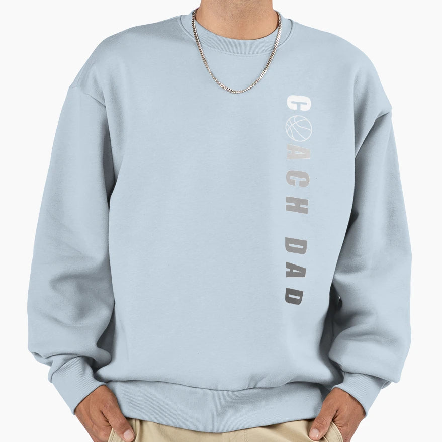 Mens Basketball Coach Dad Coach Sweatshirt - Novelty Apparel Men Women - T-Shirt, Sweatshirt, Hoodie