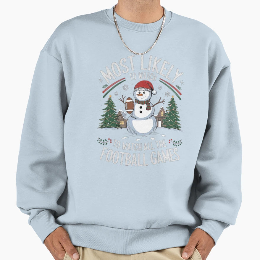 Snowman Football Fan Sweatshirt - Casual Everyday Wear Unisex - T-Shirt, Sweatshirt, Hoodie
