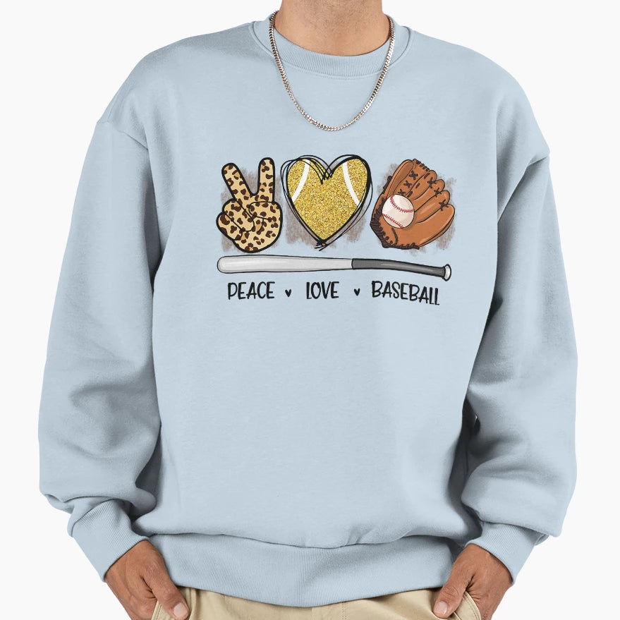 Baseball Peace Love Baseball Sweatshirt - Casual Everyday Wear Men Women - T-Shirt, Sweatshirt, Hoodie