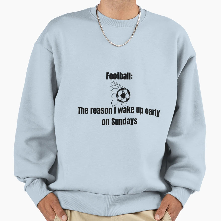 Football Is Life Sweatshirt - Unique Graphic Men Women - T-Shirt, Sweatshirt, Hoodie
