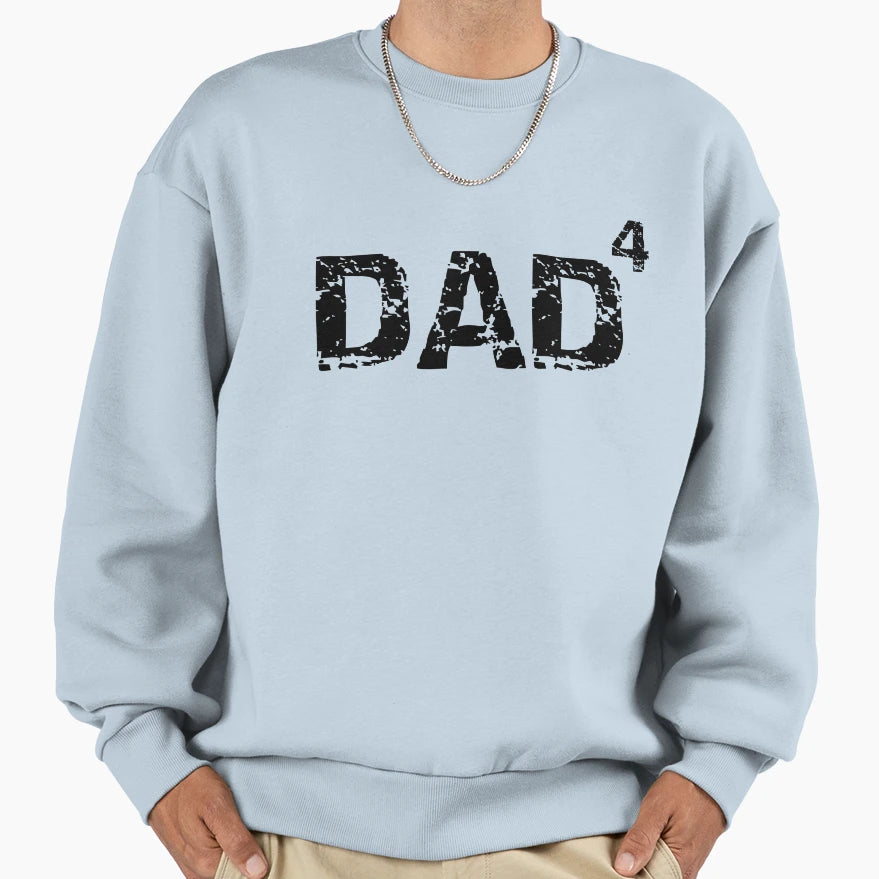 Father 4 Dad To Fourth Power Sweatshirt - Minimalist Print for Adults - T-Shirt, Sweatshirt, Hoodie