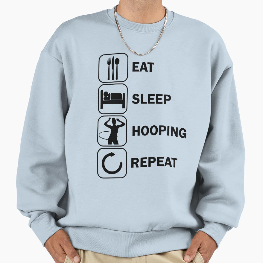 Eat Sleep Hullern Hulahoop Sport Hulagirl Sweatshirt - Graphic Print Unisex - T-Shirt, Sweatshirt, Hoodie
