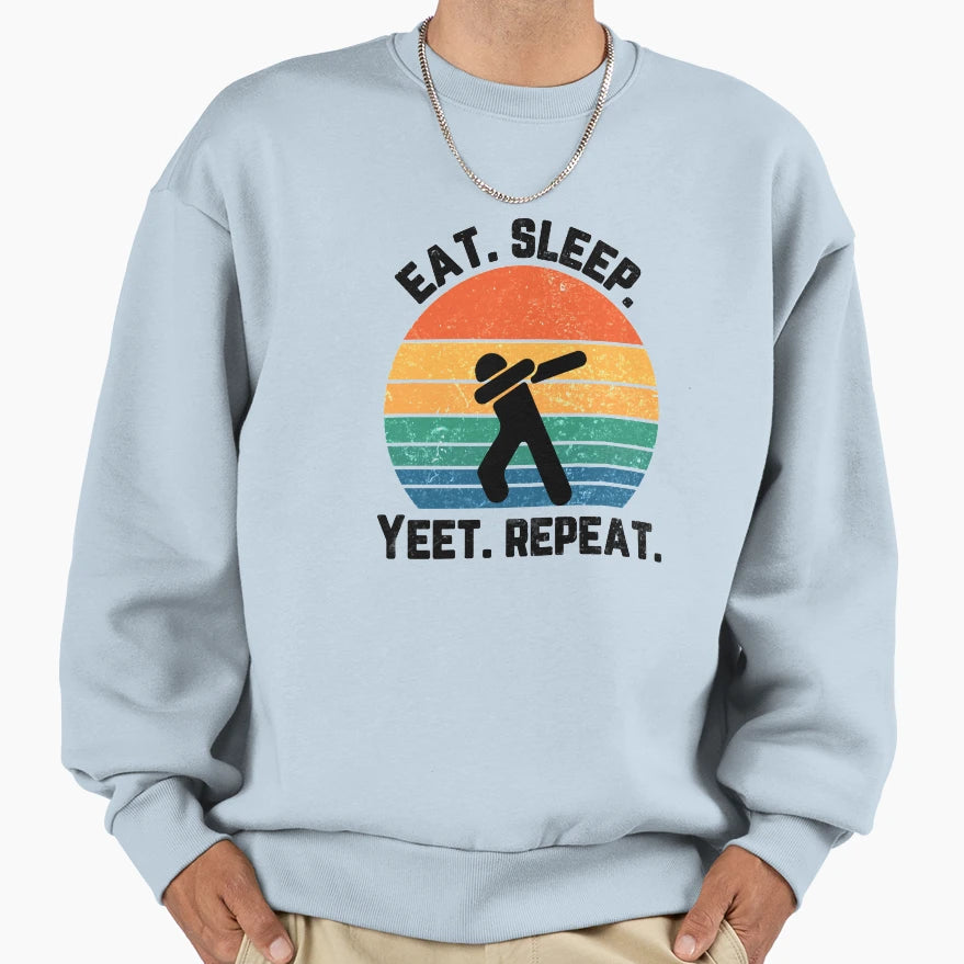 Eat Sleep Yeet Repeat Sunset Black Sweatshirt - Fun Novelty Design Unisex - T-Shirt, Sweatshirt, Hoodie