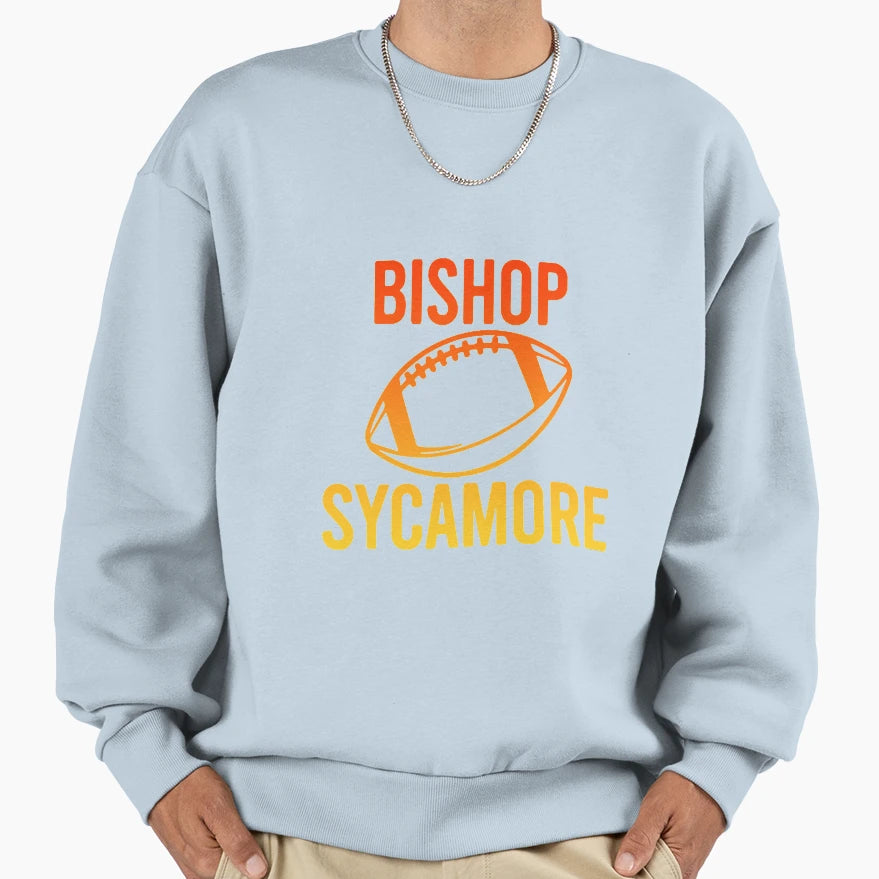 Bishop Sycamore Football Sweatshirt - Novelty Apparel Unisex - T-Shirt, Sweatshirt, Hoodie
